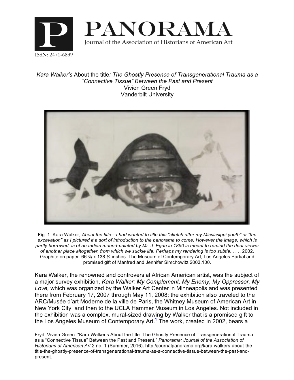 ISSN: 2471-6839 Kara Walker's About the Title: the Ghostly Presence of Transgenerational Trauma As a “Connective Tissue” B