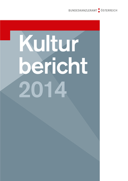 Kulturbericht 2014 Kulturbericht Kulturbericht 2014