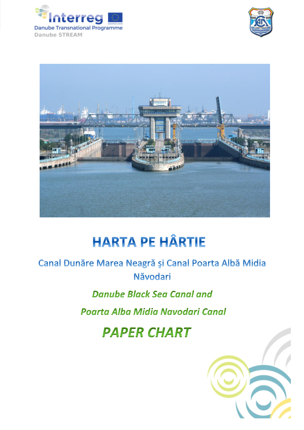 Paper Chart of Danube Black Sea Canal and Poarta Alba Midia Navodari Canal - Romania