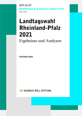 Landtagswahl Rheinland-Pfalz 2021 – Ergebnisse Und Analysen