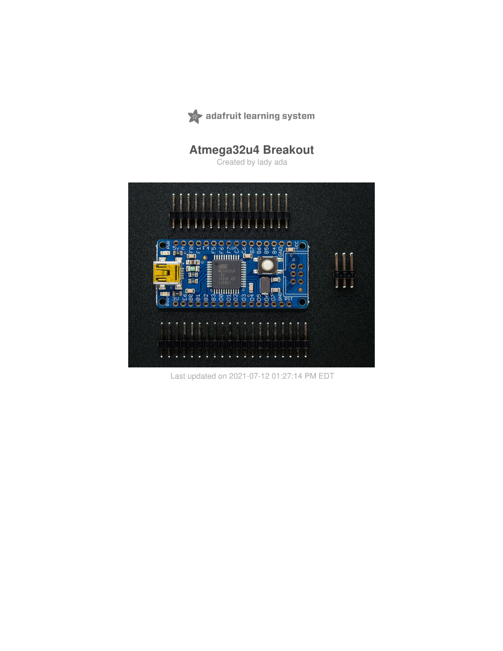 Atmega32u4 Breakout Created by Lady Ada