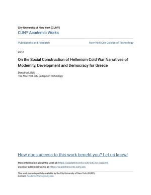 On the Social Construction of Hellenism Cold War Narratives of Modernity, Development and Democracy for Greece