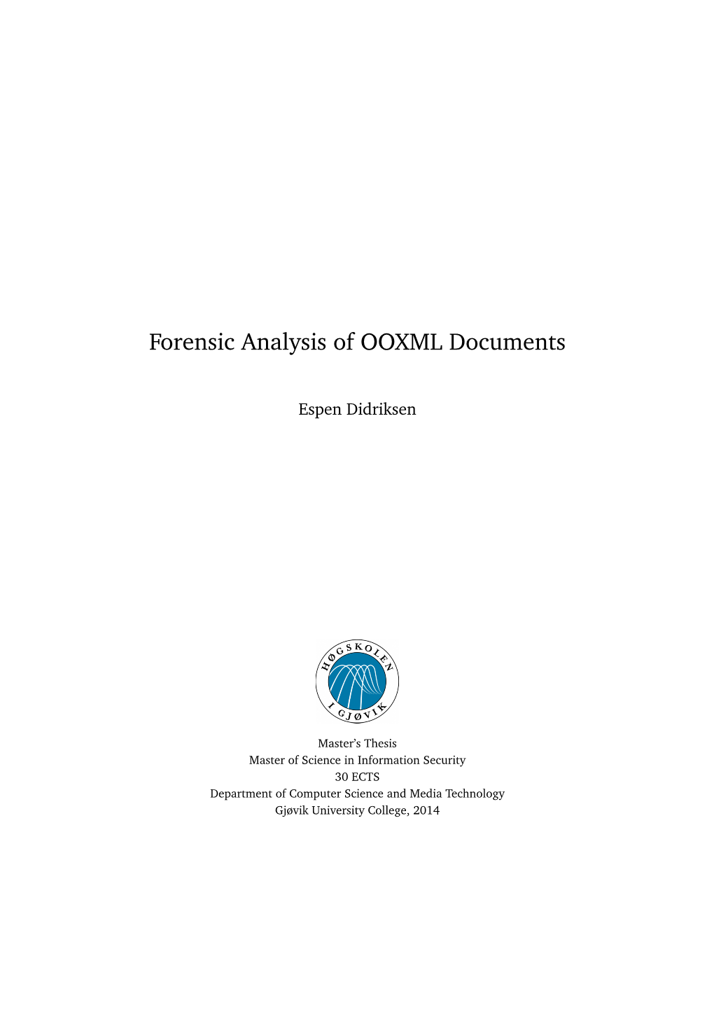 Forensic Analysis of OOXML Documents