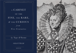 A Cabinet of the Fine, the Rare, & the Curious from Five Centuries