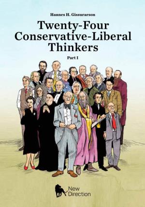 Twenty-Four Conservative-Liberal Thinkers Part I Hannes H