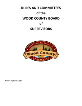 RULES and COMMITTEES of the WOOD COUNTY BOARD of SUPERVISORS
