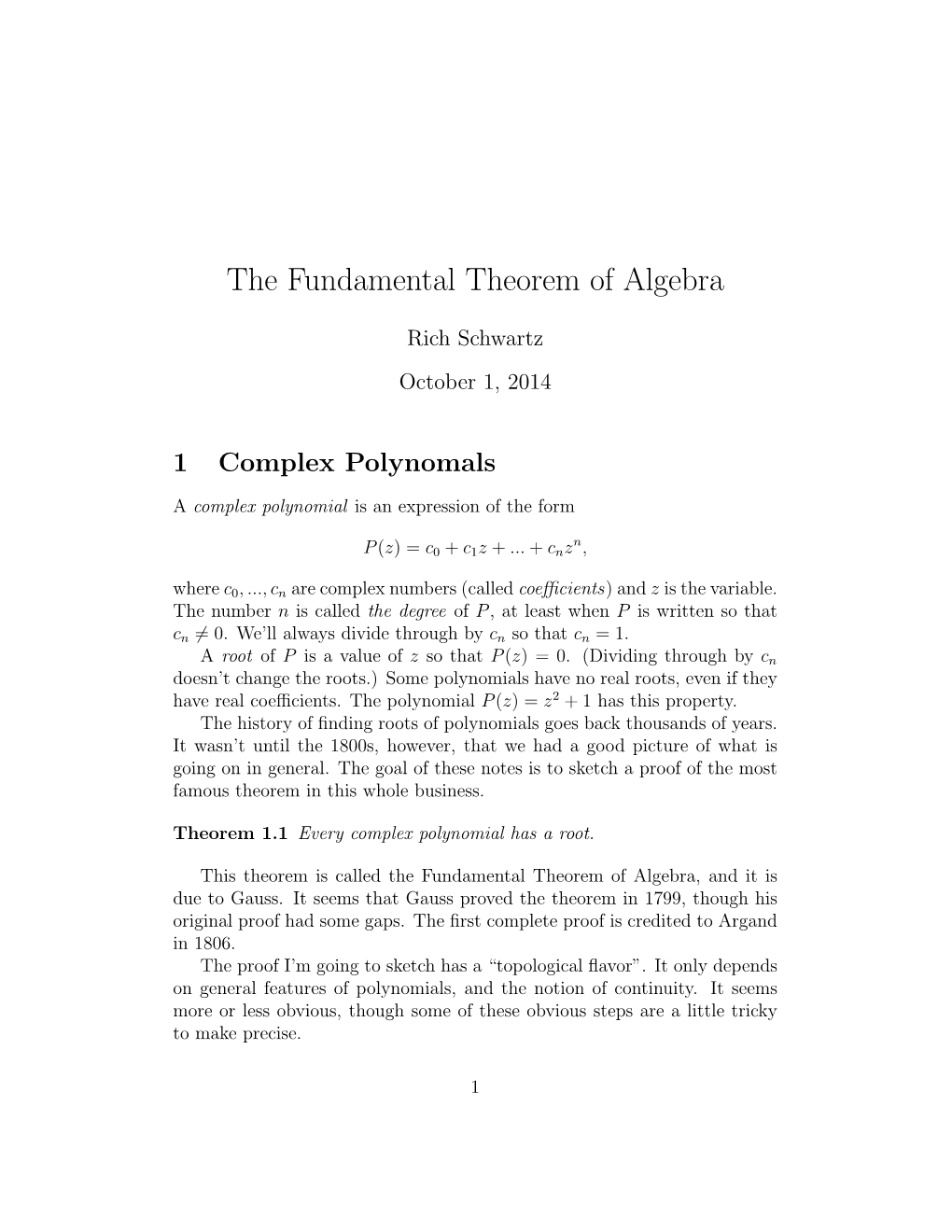 The Fundamental Theorem of Algebra