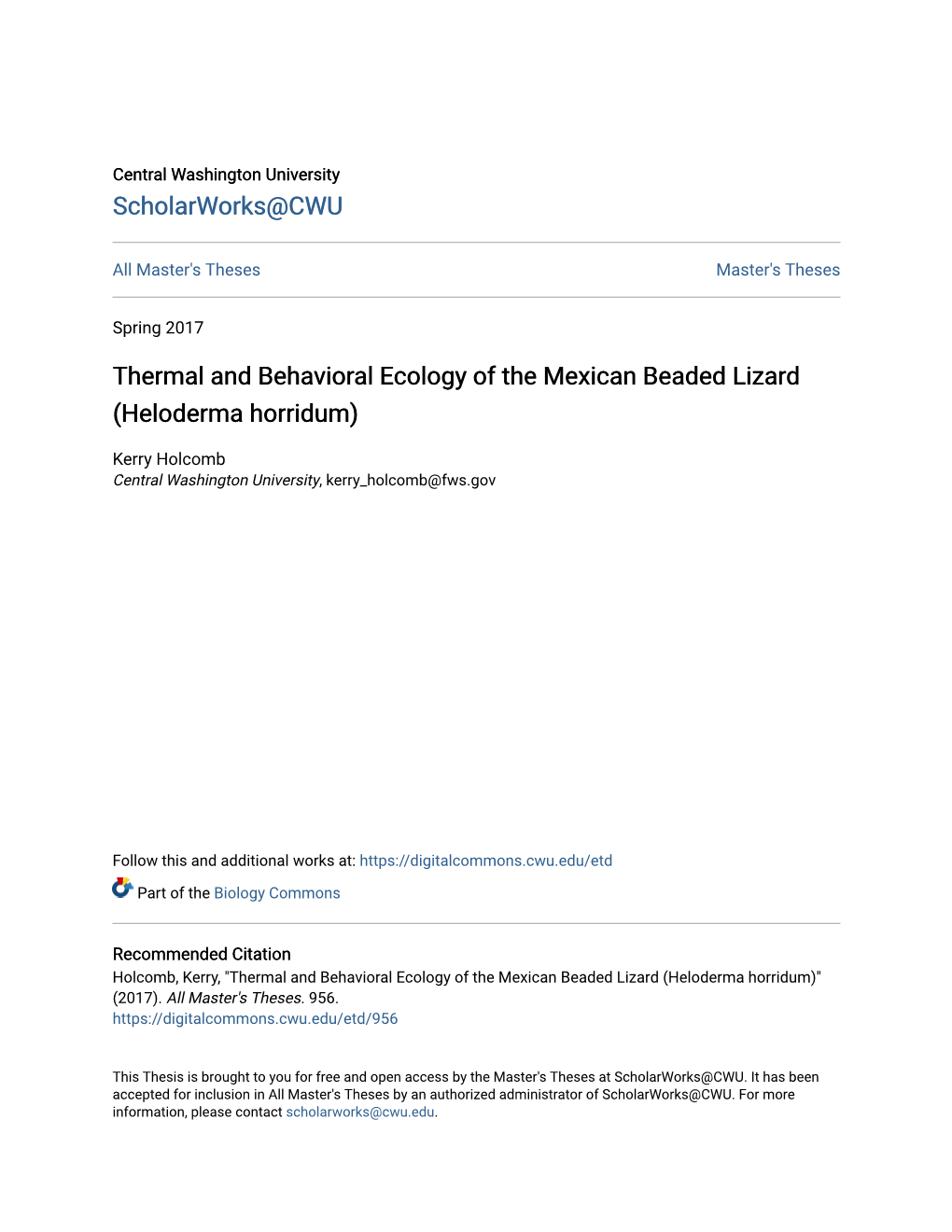 Thermal and Behavioral Ecology of the Mexican Beaded Lizard (Heloderma Horridum)