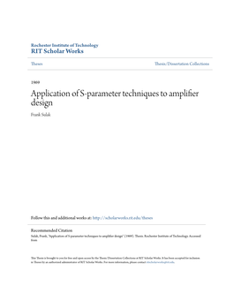 Application of S-Parameter Techniques to Amplifier Design Frank Sulak