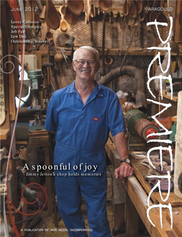 A Spoonful of Joy – Jimmy Jetton’S Shop Holds Memories
