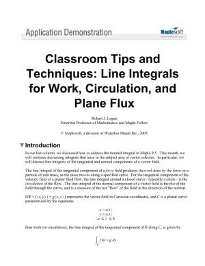 Line Integrals for Work, Circulation, and Plane Flux