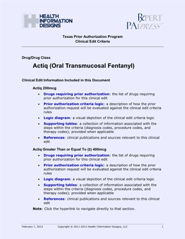 Actiq (Oral Transmucosal Fentanyl)