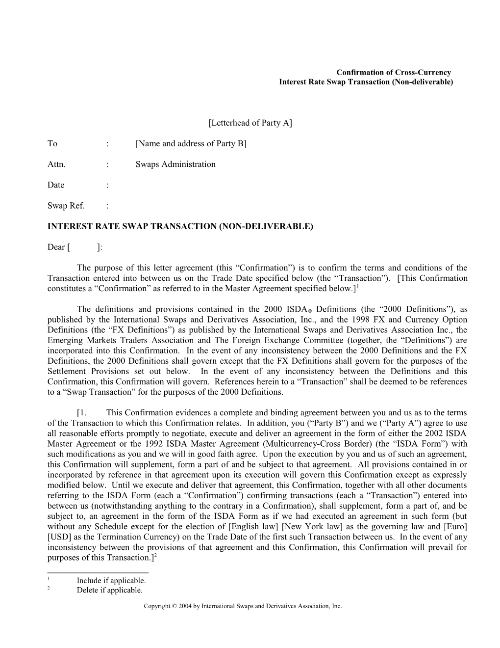 Interest Rate Swap Transaction (Non-Deliverable)