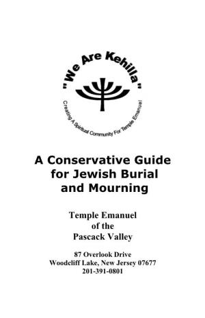 A Conservative Guide for Jewish Burial and Mourning