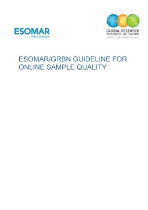 Esomar/Grbn Guideline for Online Sample Quality
