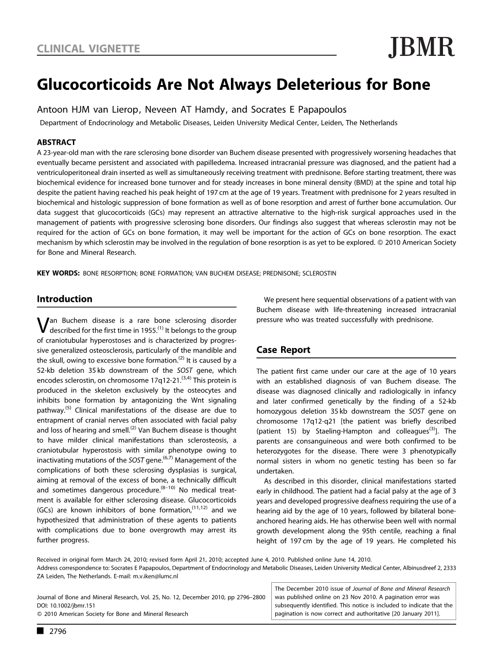 Glucocorticoids Are Not Always Deleterious for Bone