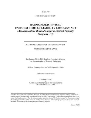 HARMONIZED REVISED UNIFORM LIMITED LIABILITY COMPANY ACT (Amendments to Revised Uniform Limited Liability Company Act)