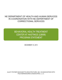Behavioral Health Treatment Center at Hastings Program Statement 2014
