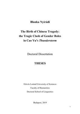 Blanka Nyirádi the Birth of Chinese Tragedy: the Tragic Clash Of