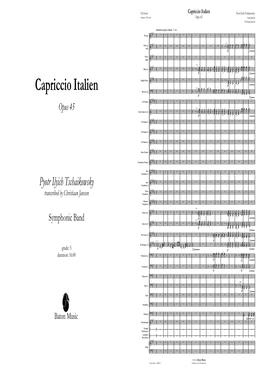 Capriccio Italien Pyotr Ilyich Tschaikowsky Duration 16:00 Min Opus 45 Transcribed by Christiaan Janssen