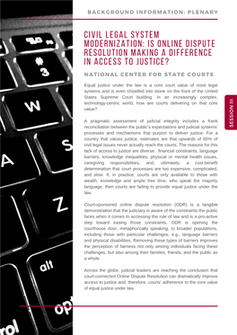 Civil Legal System Modernization: Is Online Dispute Resolution Making a Difference I N Access to Justice?