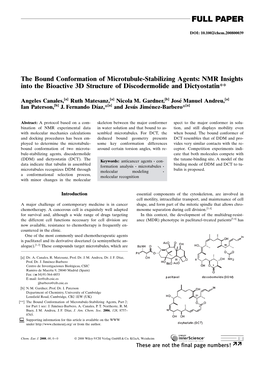 NMR Insights Into the Bioactive 3D Structure of Discodermolide and Dictyostatin**