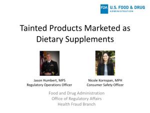Tainted Products Marketed As Dietary Supplements