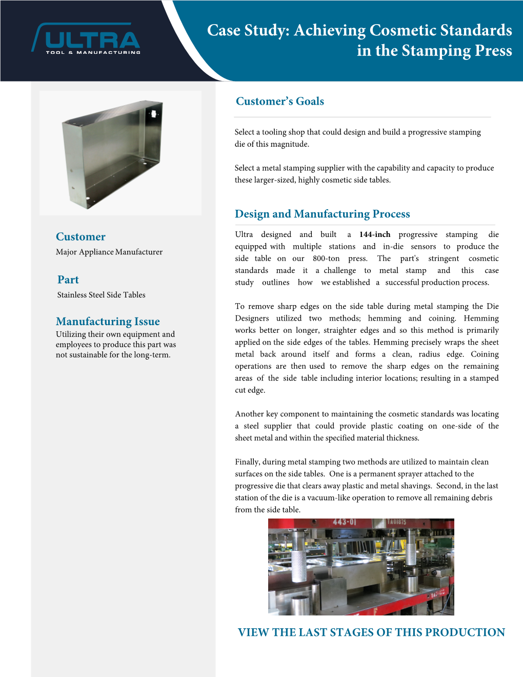 Achieving Cosmetic Standards in the Stamping Press