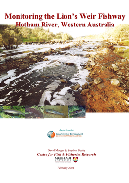 PART I Fish Fauna of the Hotham River (Including the Impact of the Lion’S Weir on Fish Migration)