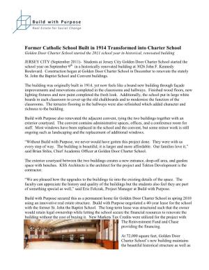 Former Catholic School Built in 1914 Transformed Into Charter School Golden Door Charter School Started the 2011 School Year in Historical, Renovated Building