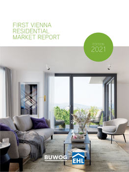 First Vienna Residential Market Report | 2021 02