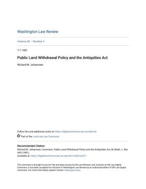 Public Land Withdrawal Policy and the Antiquities Act