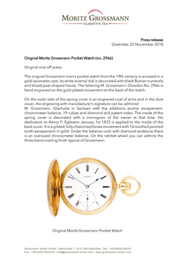 Press Release Glashütte, 22 November 2018 Original Moritz Grossmann Pocket Watch (No. 2966) Original One-Off Piece the Origina