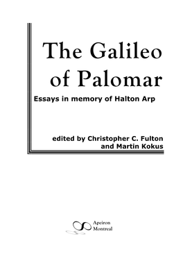 The Galileo of Palomar Essays in Memory of Halton Arp