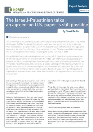 The Israeli-Palestinian Talks: an Agreed-On US Paper Is Still Possible