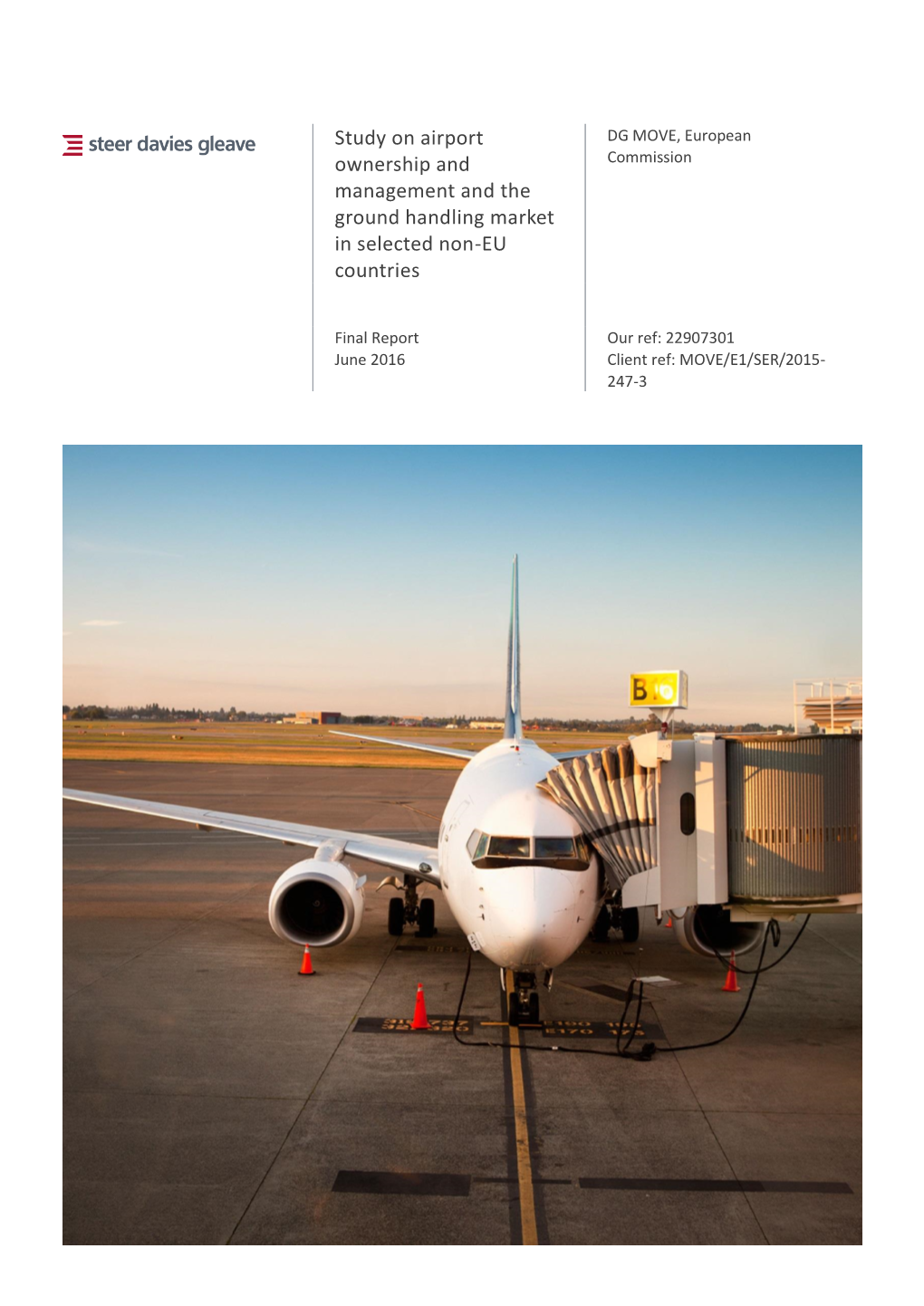 Study on Airport Ownership and Management and the Ground Handling Market in Selected Non-European Union (EU) Countries