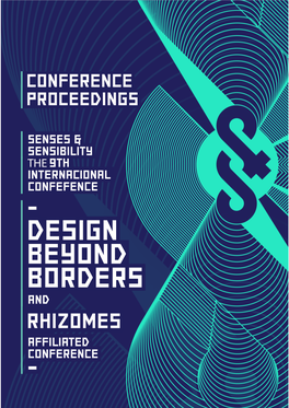 Design Beyond Borders and Rhizomes Affiliated Conference