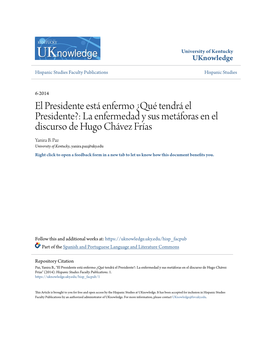Qué Tendrá El Presidente?: La Enfermedad Y Sus Metáforas En El Discurso De Hugo Chávez Frías Yanira B