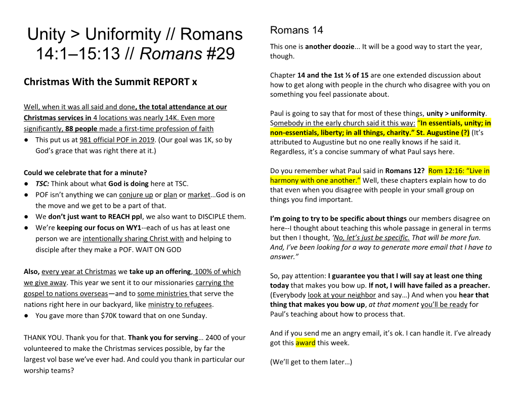Unity &gt; Uniformity // Romans 14:1–15:13 // Romans