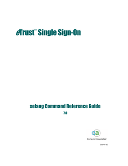 Etrust SSO Selang Command Reference Guide the Selang Command Shell