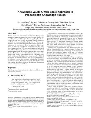 Knowledge Vault: a Web-Scale Approach to Probabilistic Knowledge Fusion