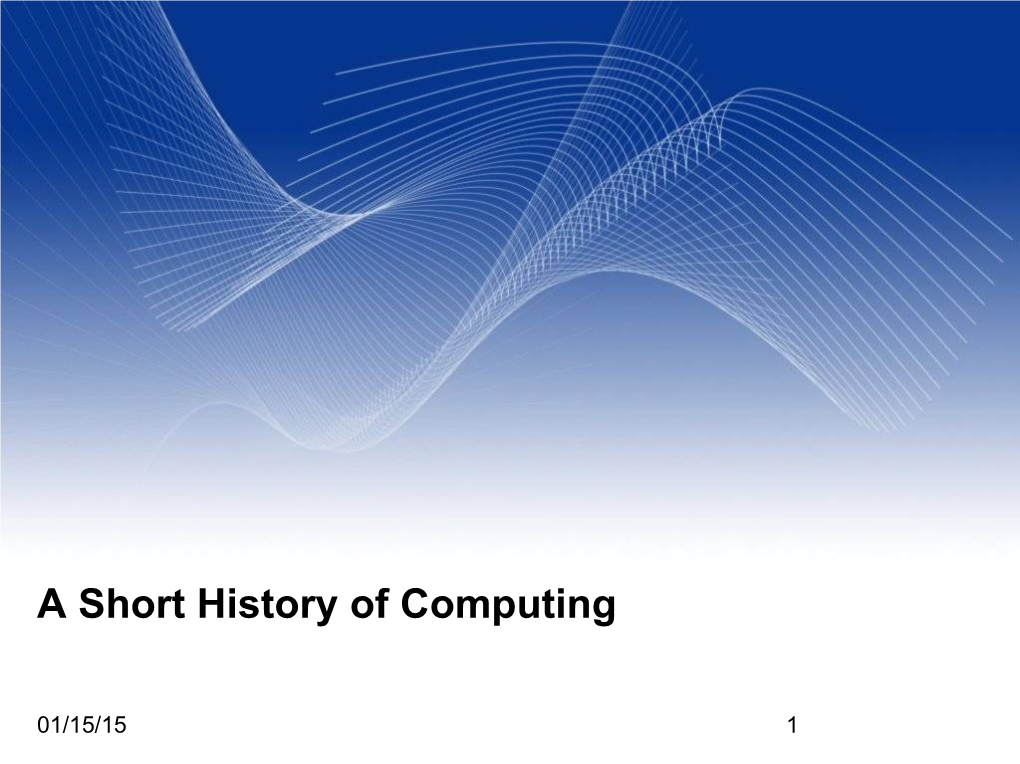 A Short History of Computing