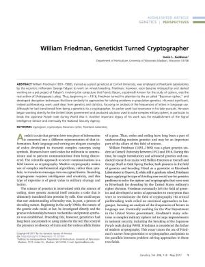William Friedman, Geneticist Turned Cryptographer