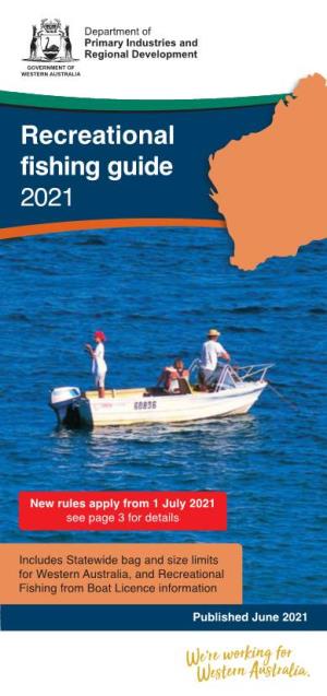 Recreational Fishing Guide 2021