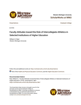 Faculty Attitudes Toward the Role of Intercollegiate Athletics in Selected Institutions of Higher Education