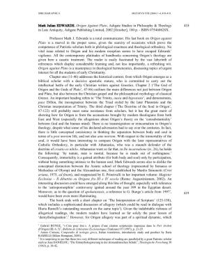 Mark Julian EDWARDS, Origen Against Plato, Ashgate Studies in Philosophy & Theology 418 in Late Antiquity, Ashgate Publishing Limited, 2002 Îoctoberº, 180 P
