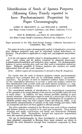 Identification of Seeds of Ipomea Purpurea (Morning Glory Family Reported to Have Psychotomimetic Properties) by Paper Chromatography