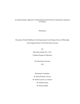 An Intersectionality Approach to Understanding Turkish Women's Educational Attainment in Germany Dissertation Presented In