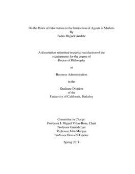 On the Roles of Information in the Interaction of Agents in Markets by Pedro Miguel Gardete