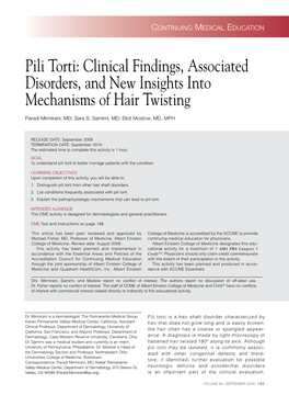 Pili Torti: Clinical Findings, Associated Disorders, and New Insights Into Mechanisms of Hair Twisting